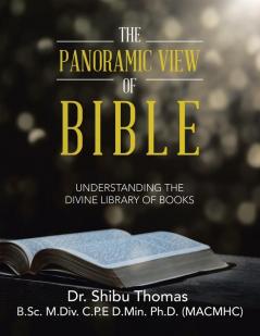 The Panoramic View of Bible