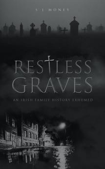 Restless Graves
