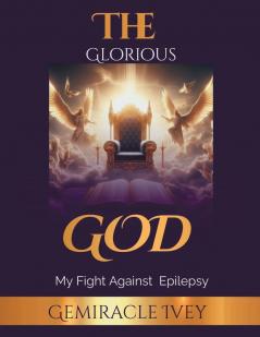 The Glorious God