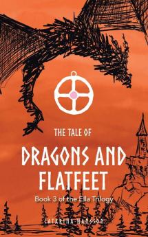 The Tale of Dragons and Flatfeet