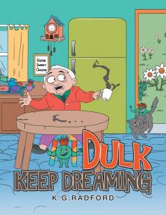 Dulk Keep Dreaming