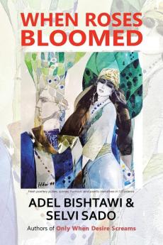 WHEN ROSES BLOOMED
