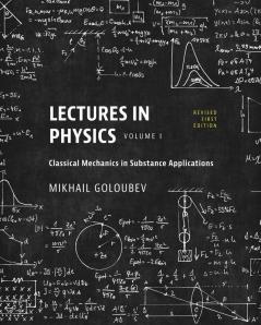 Lectures in Physics Volume I