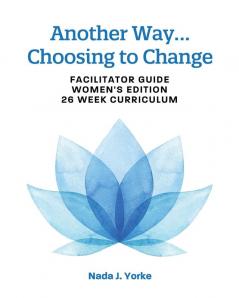 Another Way...Choosing to Change