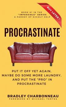 Procrastinate