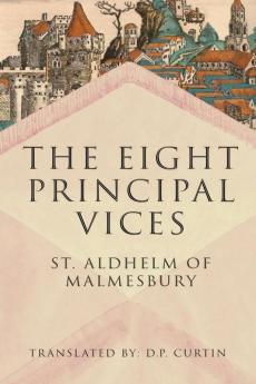 The Eight Principal Vices