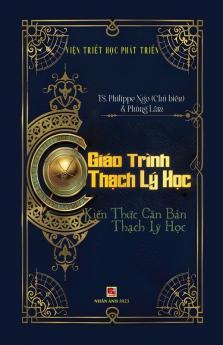Giáo Trình Thạch Lý Học (Vietnamese Edition)