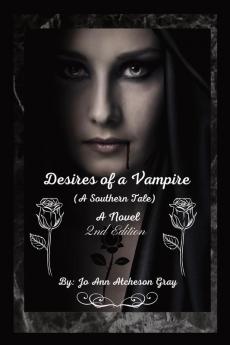 Desires of a Vampire (2nd Edition)
