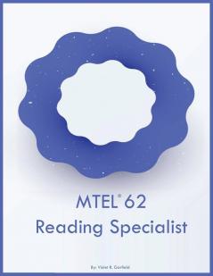 MTEL 62 Reading Specialist