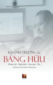 Khánh Trường & Bằng Hữu (Hard Cover) (Vietnamese Edition)