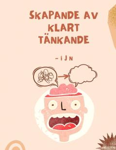 Skapande Av Klart Tänkande (Swedish Edition)