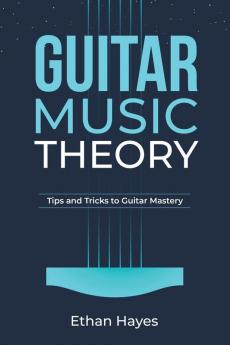 Guitar  Music  Theory