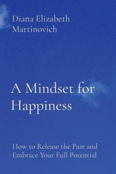 A Mindset for Happiness