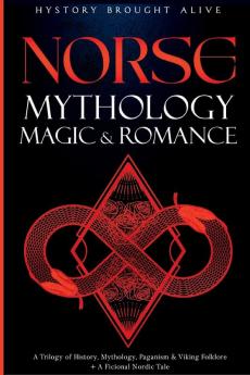 Norse Mythology Magic & Romance