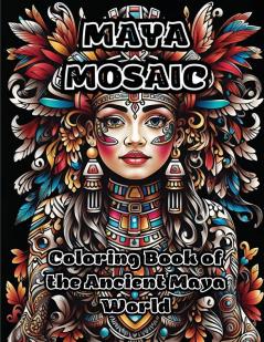 Maya Mosaic