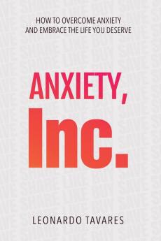 Anxiety Inc.