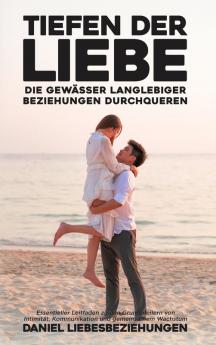 Tiefen der Liebe