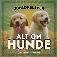 Juniorelever Alt Om Hunde