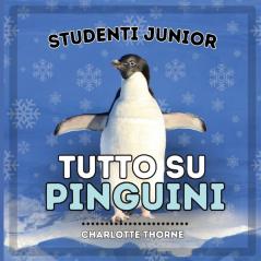 Studenti Junior Tutto sui Pinguini