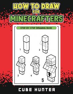How to Draw for Minecrafters