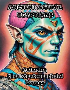 Ancient Astral Egyptians
