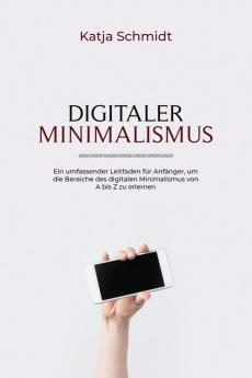 DIGITALER  MINIMALISMUS