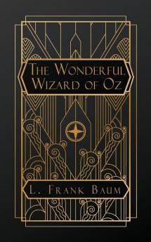 The Wonderful Wizard of Oz
