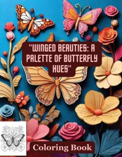 Winged Beauties
