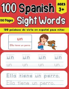 100 Spanish Sight Words Illustrated Spanish Workbook for Kids 3+ - Early Vocabulary Builder w/ Letter Tracing  Handwriting Practice - Preschool Kindergarten & Bilingual Learning