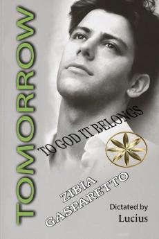 TOMORROW TO GOD IT BELONGS