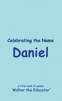 Celebrating the Name Daniel