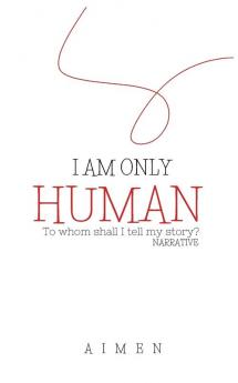 I'm Only Human