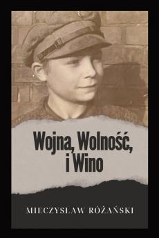 Wojna Wolno?? i Wino