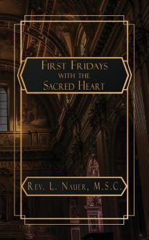 First Fridays with the Sacred Heart