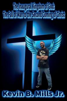 The Inaugural Kingdom of God