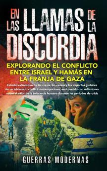 En las llamas de la discordia