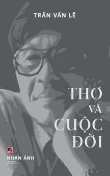 Thơ Và Cuộc Đời (Color, Hardcover) (Vietnamese Edition)