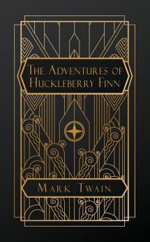 The Adventures of Huckleberry Finn