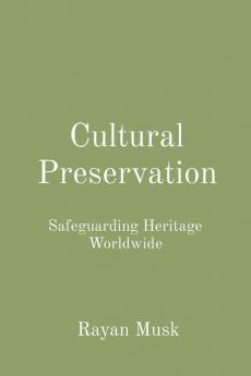Cultural Preservation