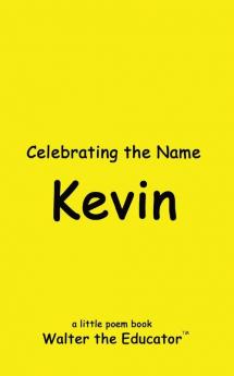 Celebrating the Name Kevin