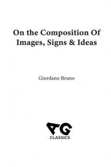 On the Composition of Images Signs & Ideas