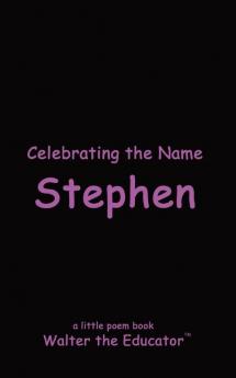 Celebrating the Name Stephen