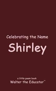 Celebrating the Name Shirley
