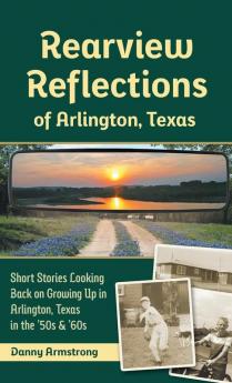 Rearview Reflections of Arlington Texas