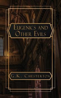 Eugenics and Other Evils