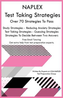 NAPLEX Test Taking Strategies