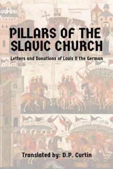 Pillars of the Slavic  Church