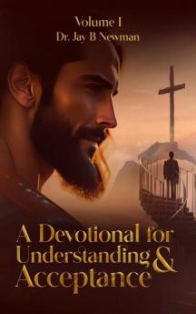 A Devotional for Understanding & Acceptance