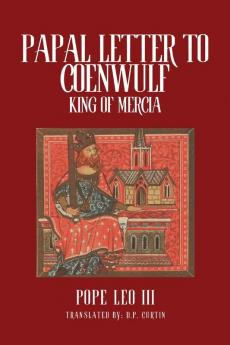 Papal Letters of Coenwulf King of Mercia
