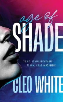 Age of Shade (A Steamy Age Gap Romance)